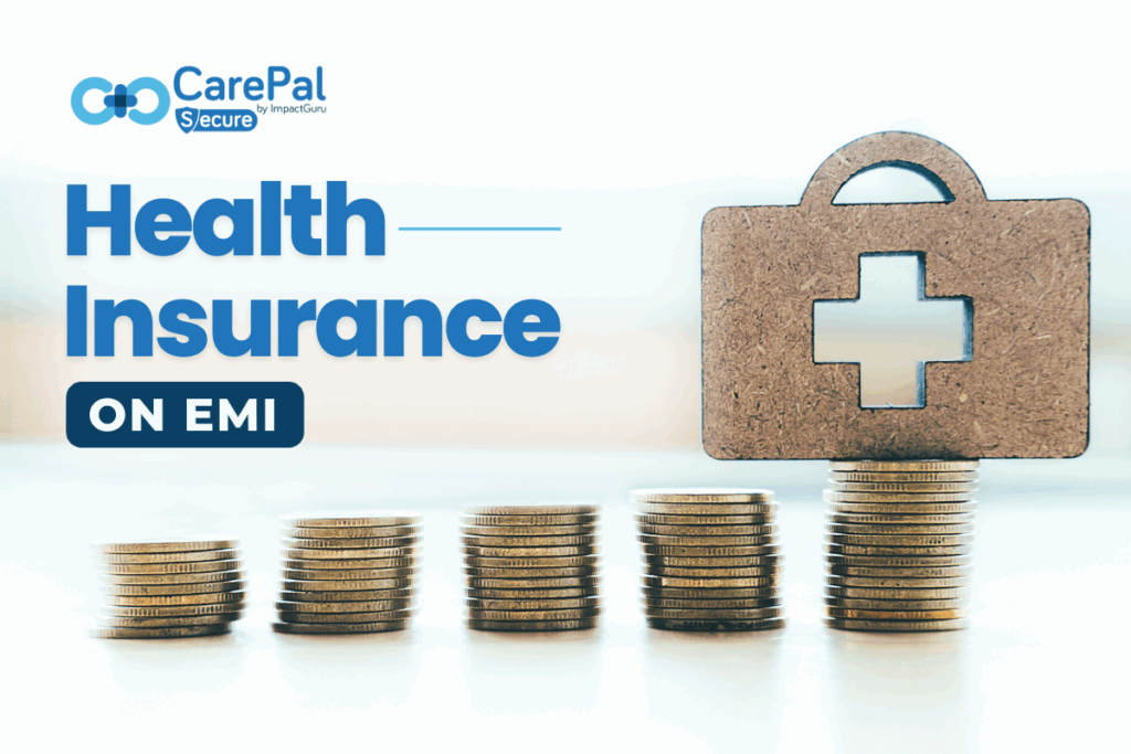 Health Insurance on EMI