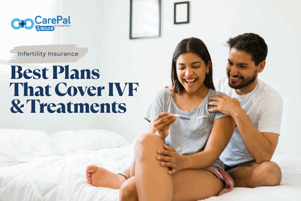 Insurance that covers IVF and treatments